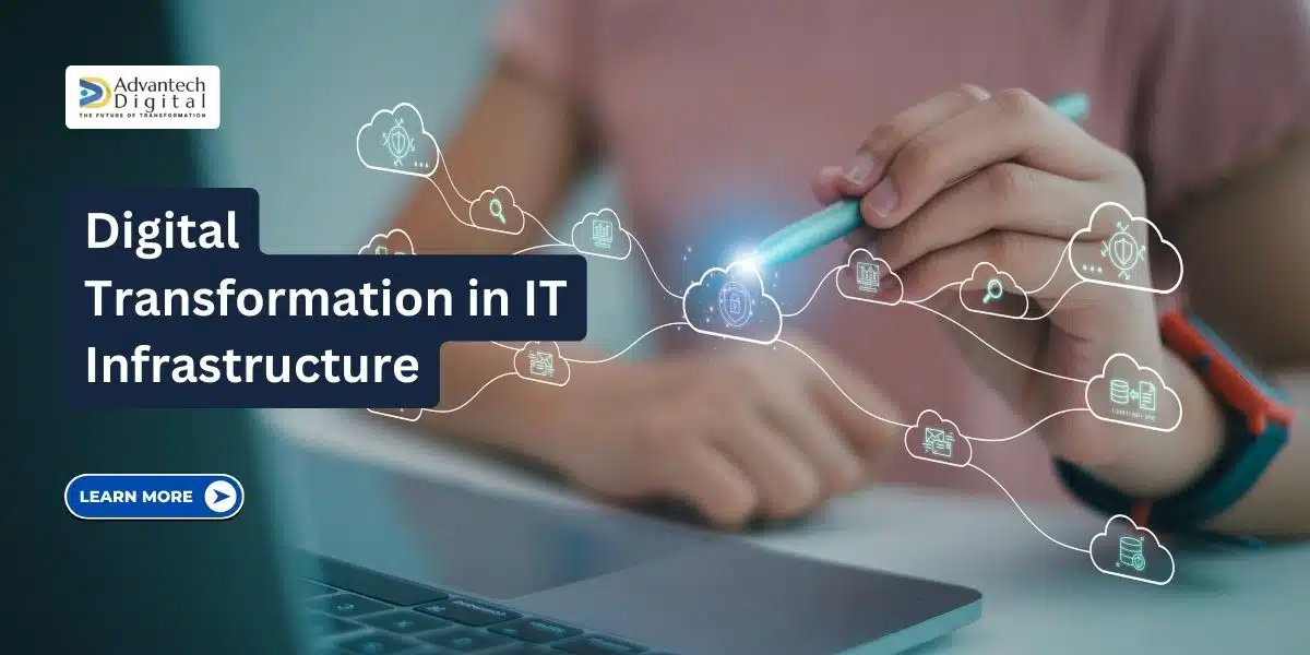 Digital Transformation in IT Infrastructure