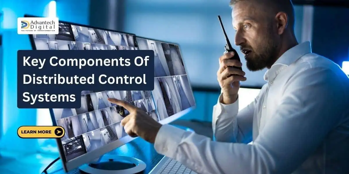 Key Components of Distributed Control Systems